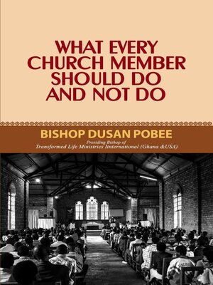cover image of What Every Church Member Should Do and Not Do